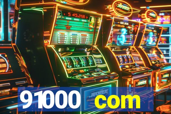 91000 com plataforma de jogos